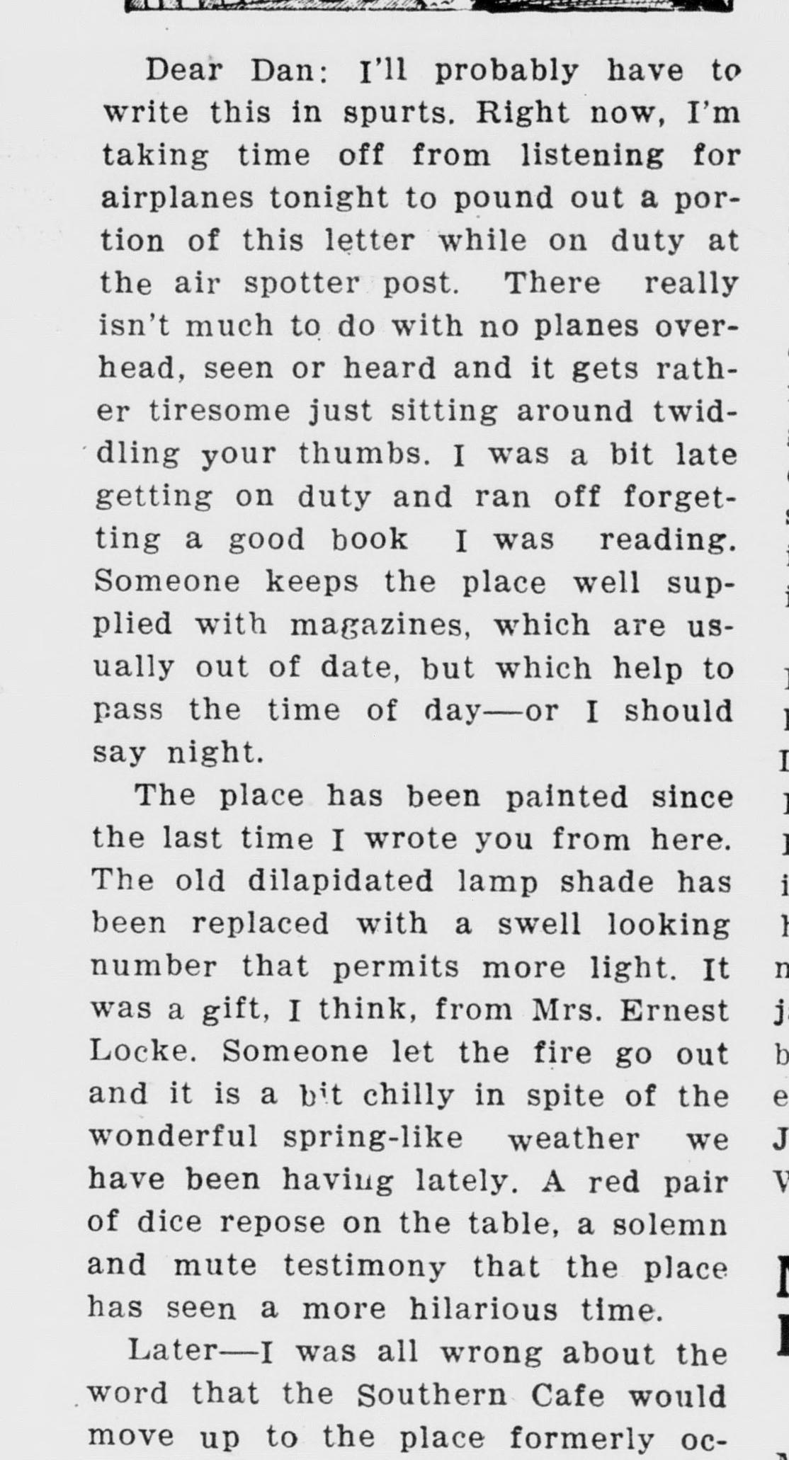 A narrow newspaper column beginning "Dear Dan: I'll probably have to write this in spurts." The writer describes listening for airplanes on duty at the air spotter post, the out-of-date magazines, a new lamp shade he thinks was a gift from Mrs. Ernest Locke, the fire gone out, and a red pair of dice on the table.