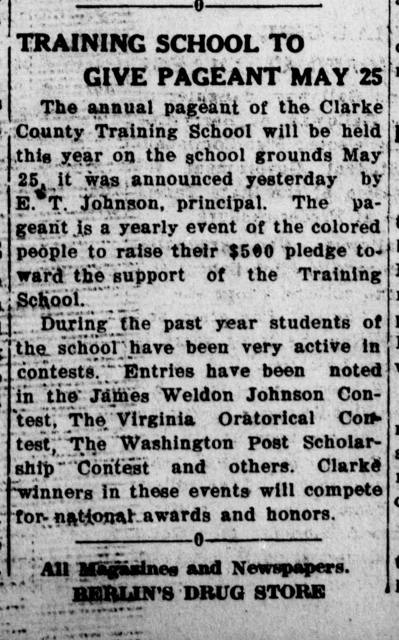 A newspaper item headed "Training School to Give Pageant May 25": the annual pageant announced by E. T. Johnson, principal, as the yearly event to raise the $500 pledge toward the support of the school, with the students' entries in several named contests. A drug-store advertising line runs at the foot.
