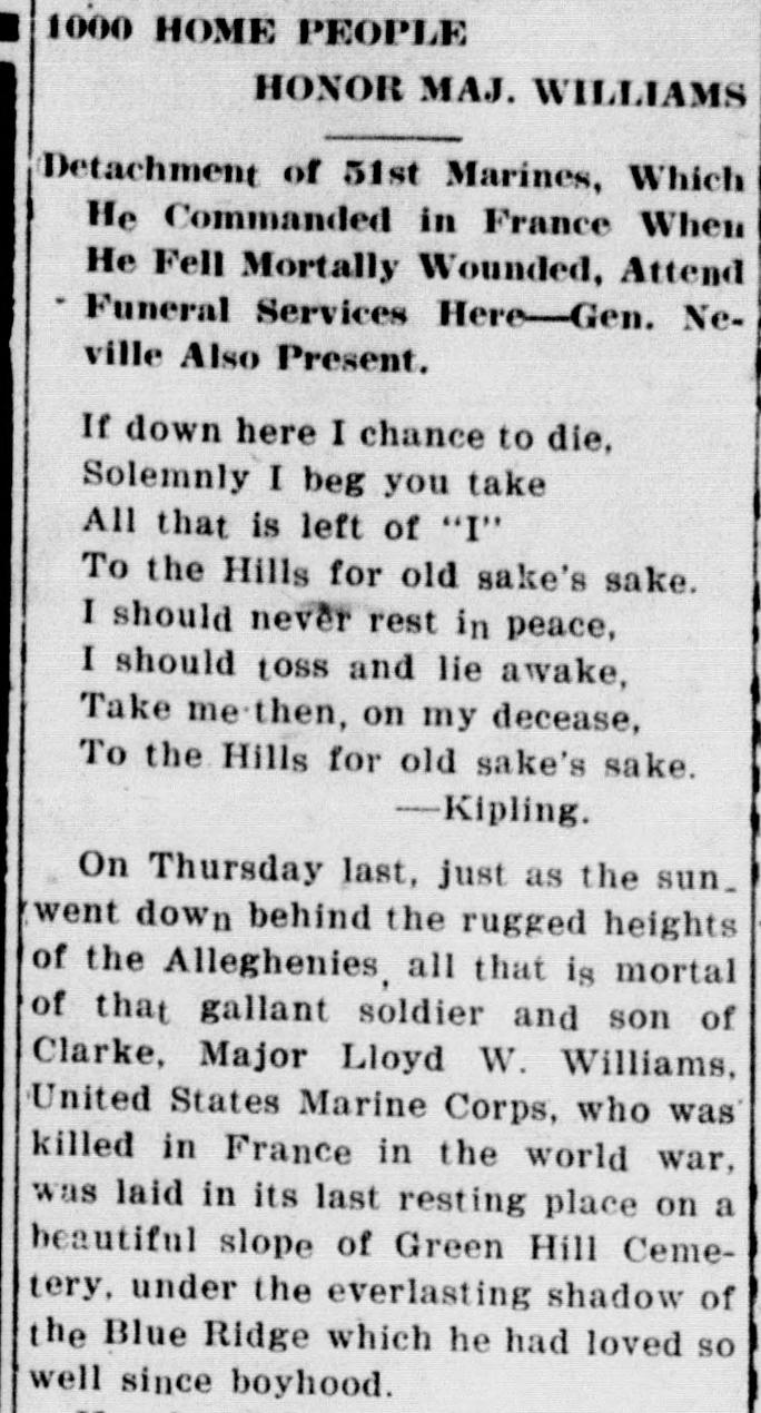 A newspaper item headed 1000 Home People Honor Maj. Williams, with a verse of Kipling and the report that on Thursday last Major Lloyd W. Williams was laid to rest on a slope of Green Hill Cemetery.