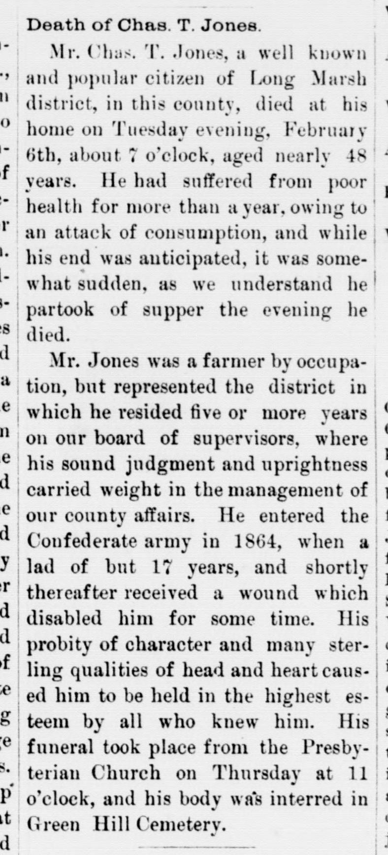 A newspaper column headed "Death of Chas. T. Jones," saying he entered the Confederate army in 1864 at seventeen, was wounded, and later served on the board of supervisors.
