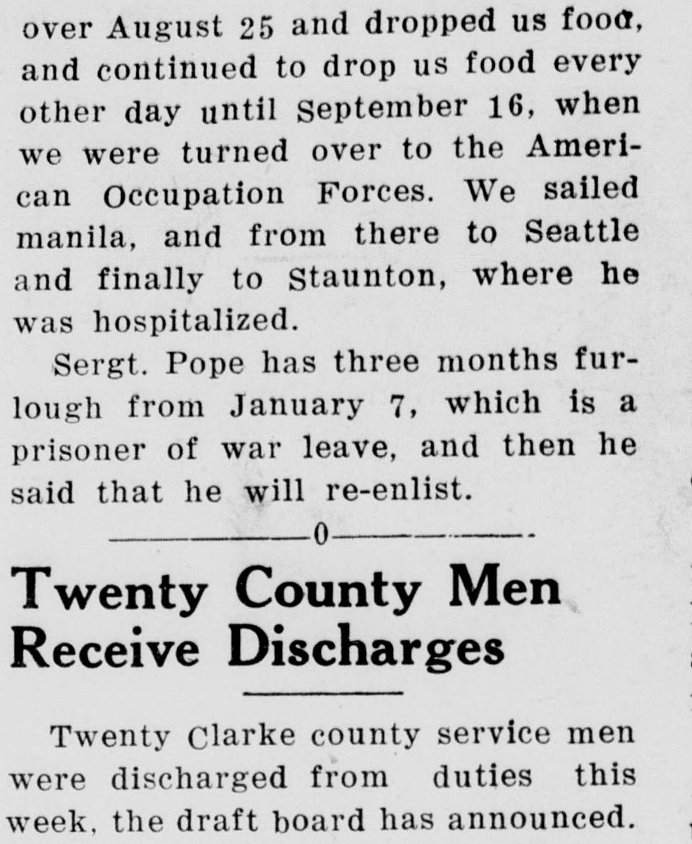 The top of a newspaper column finishing Ralph Pope's account: American planes dropped food until September 16, he sailed to Manila, Seattle and Staunton, and he has three months' leave before he will re-enlist. Below is the headline "Twenty County Men Receive Discharges" and its first paragraph.
