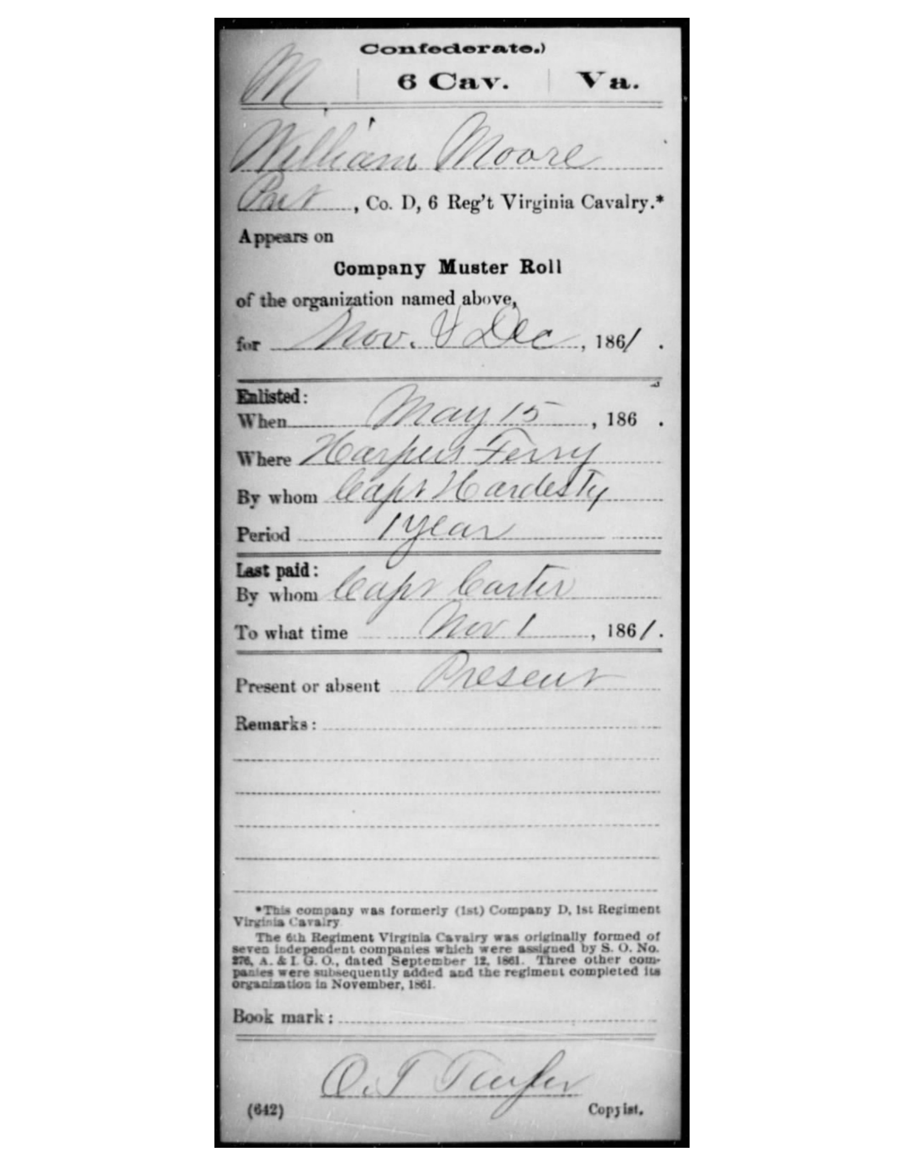 A cropped National Archives service-record card filled in by hand: William Moore, private, Co. D, 6th Regiment Virginia Cavalry, on the company muster roll for November and December 1861, enlisted May 15 at Harpers Ferry by Capt. Hardesty for one year, present.