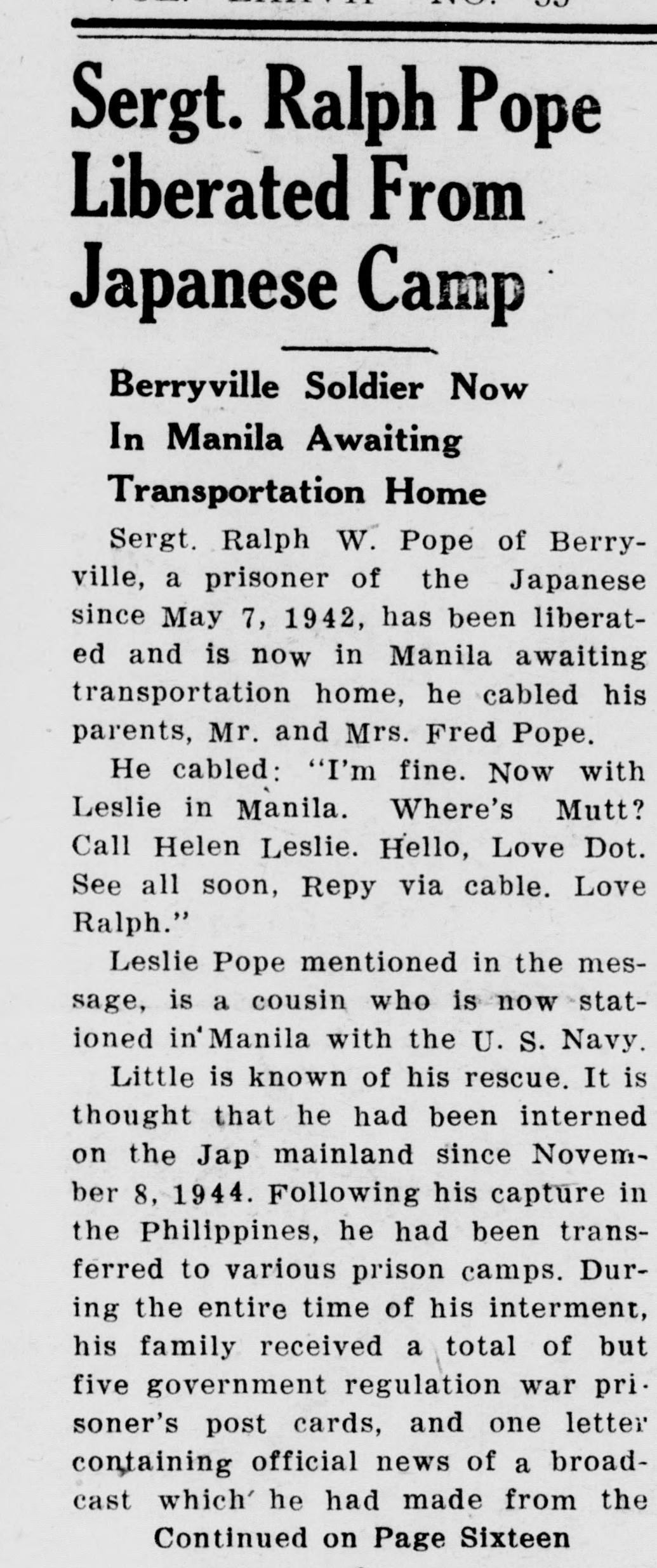 A front-page article headed "Sergt. Ralph Pope Liberated From Japanese Camp" with the subhead "Berryville Soldier Now In Manila Awaiting Transportation Home." It prints his cable home and says little is known of his rescue, ending with a note that it continues on page sixteen.