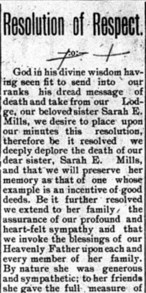 A newspaper column headed "Resolution of Respect." Its paragraphs say that God has taken from the lodge its beloved sister Sarah E. Mills, deplore the death of their dear sister, and extend sympathy to her family, describing her as generous and sympathetic.