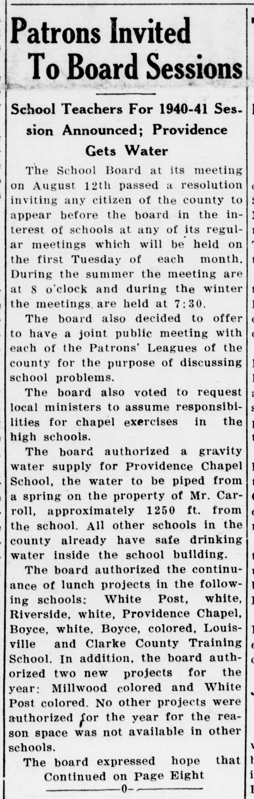 A newspaper column headed "Patrons Invited To Board Sessions," with the deck "School Teachers For 1940-41 Session Announced; Providence Gets Water." Its paragraphs report the board's resolutions, a water supply for Providence Chapel School, and the lunch projects continued and added; its last line, "Continued on Page Eight," sends the reader to the rest of the report.