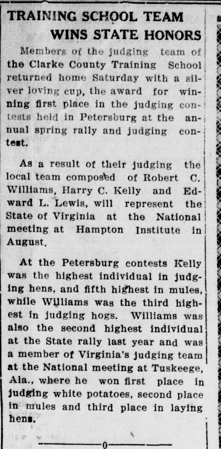 A newspaper item headed "Training School Team Wins State Honors." It reports the silver loving cup won at the Petersburg contests, names the team of Robert C. Williams, Harry C. Kelly and Edward L. Lewis, and gives Kelly's placings on hens and mules and Williams's on hogs and his earlier Tuskegee record.