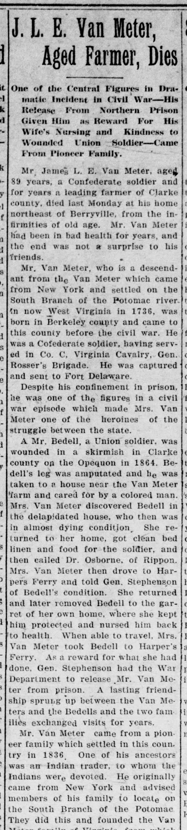 A long newspaper column headed "J. L. E. Van Meter, Aged Farmer, Dies," telling how he was captured and held at Fort Delaware, and how his wife nursed a wounded Union soldier named Bedell, which won his release.