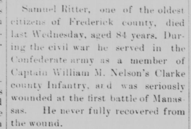 A short newspaper item reporting the death of Samuel Ritter at 84, who served in Captain William M. Nelson's Clarke county Infantry and was seriously wounded at the first battle of Manassas.