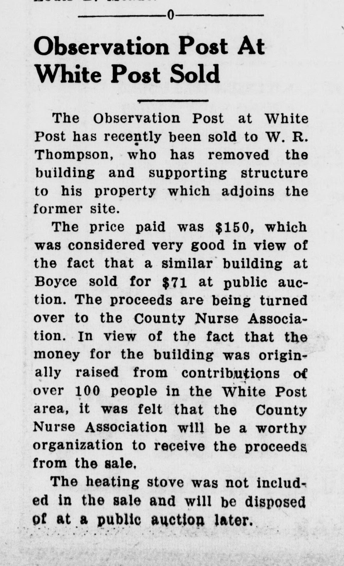 A newspaper item headed "Observation Post At White Post Sold." It reports that the post was sold to W. R. Thompson for $150 and moved to his adjoining property, notes that a similar building at Boyce sold for $71 at public auction, and says the proceeds go to the County Nurse Association; a last paragraph says the heating stove will be auctioned later.